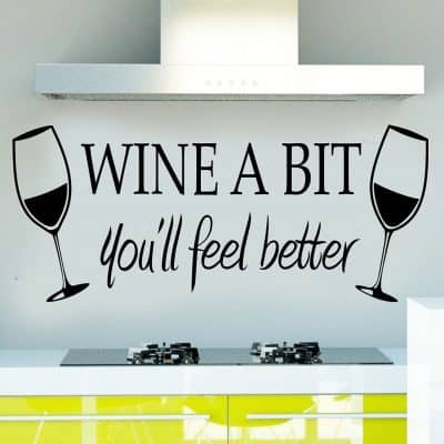 WINE A BIT you'll feel better