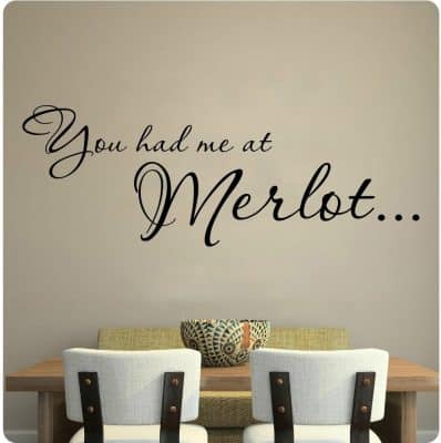 You Had Me At Merlot Wine Kitchen Grapes Wall Decal Sticker